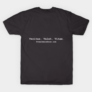 Truth is Worth One's Life T-Shirt